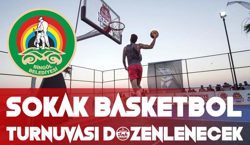 Sokak basketbol turnuvası düzenlenecek