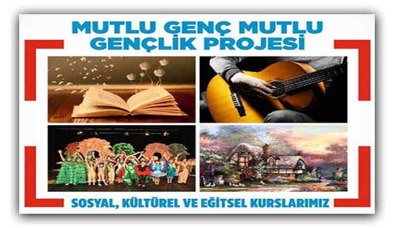 Mutlu Genç Mutlu Gençlik Projesi