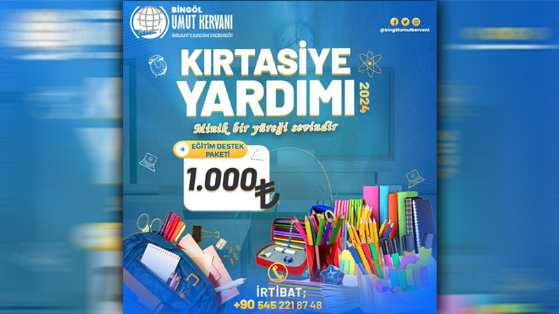 Bingöl Umut Kervanı`ndan ‘Kırtasiye Yardımı` Çağrısı