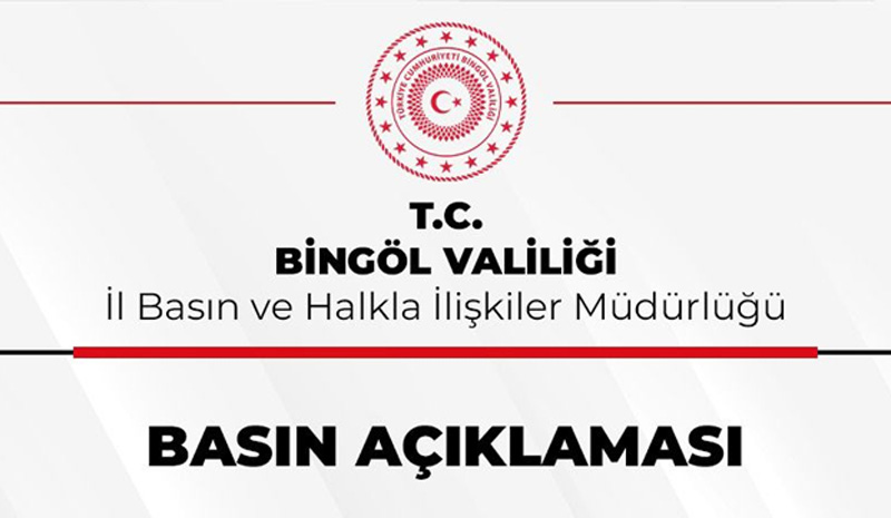 Bingöl Valiliği açıkladı: 