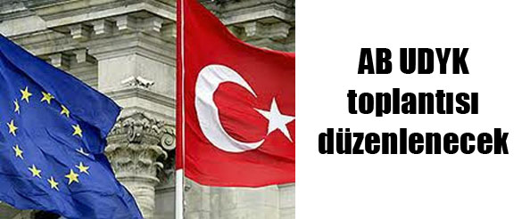 Ab udyk toplantısı düzenlenecek