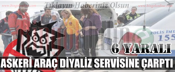 Askeri araç diyaliz servisine çarptı