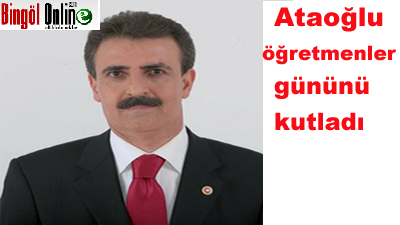 Ataoğlu, öğretmenler gününü kutladı