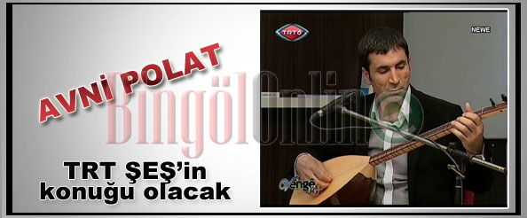 Avni polat, trt şeş`in konuğu olacak