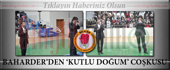 Baharder `kutlu doğum` coşkusu yaşattı