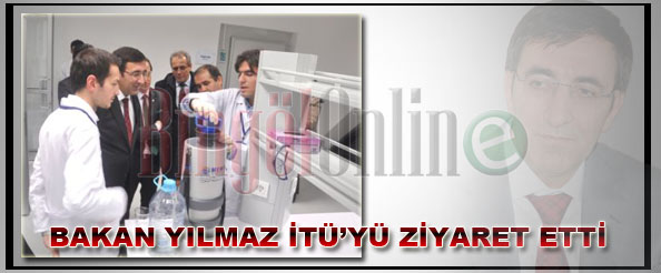 Bakan yılmaz itü`yü ziyaret etti