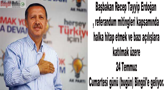 Başbakan erdoğan geliyor!