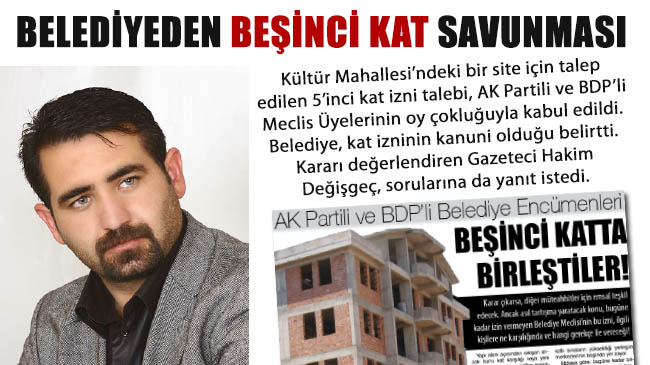 Belediyeden beşinci kat savunması