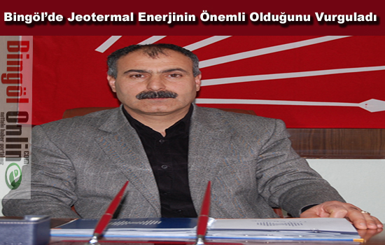 Bingöl`de jeotermal enerji ile ısınmak mükemmel bir imkân