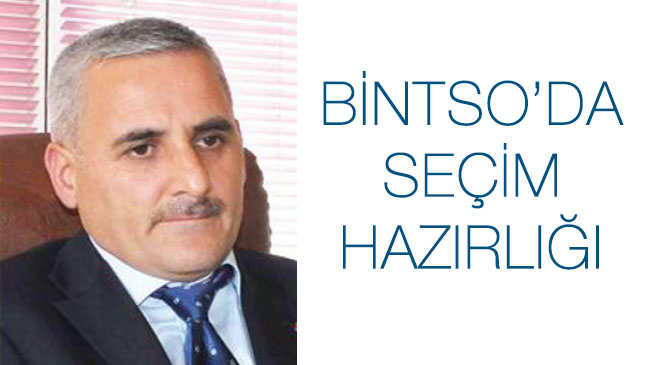 Bintso`da seçim hazırlığı