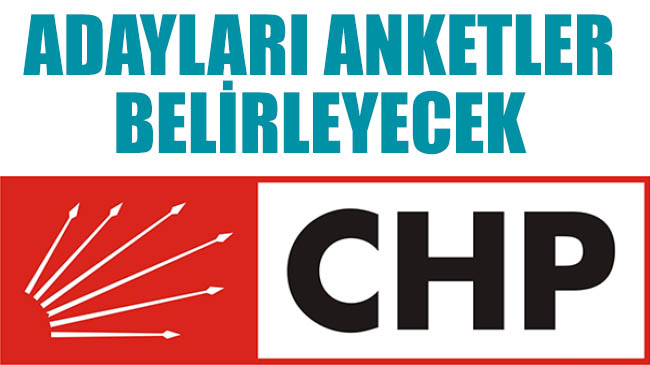 Chp`nin adaylarını anketler belirleyecek