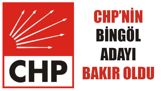 Chp`nin bingöl adayları belli oldu