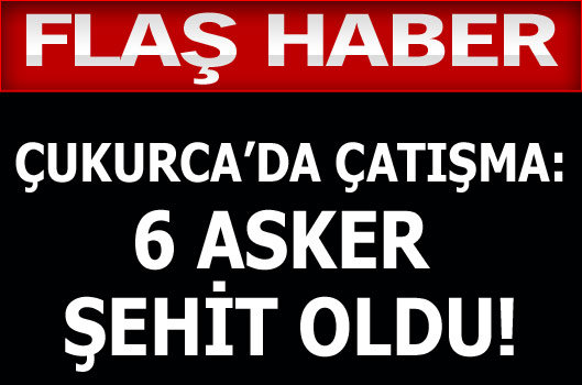 Çukurca`da çatışma