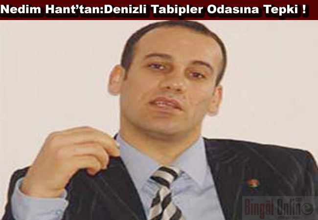 Denizli tabipler odası inançlı insanlardan özür dilesin