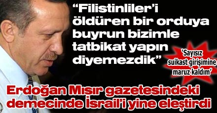 `Filistinliler`i öldürenlerle tatbikat olmazdı`