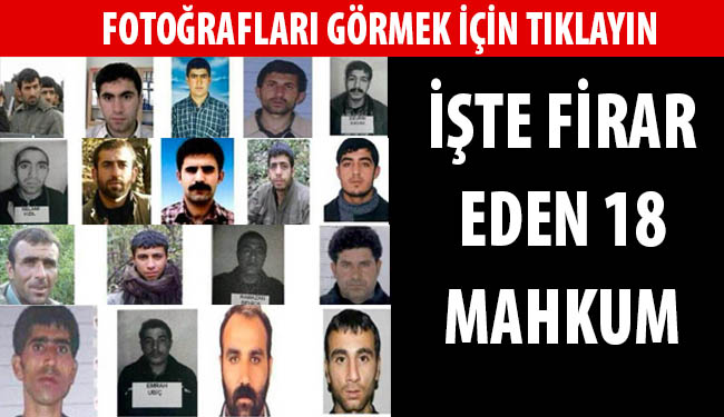 Firar eden mahkumların görüntüleri yayınlandı