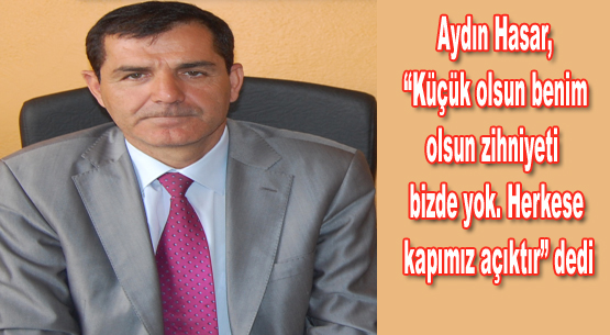 Hasar: herkese kapımız açıktır