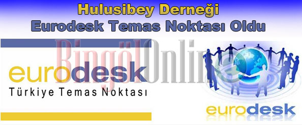 Hulusibey derneği eurodesk temas noktası oldu