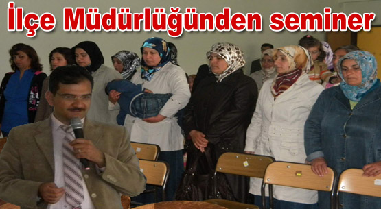 Ilçe müftülüğü velilere seminer verdi