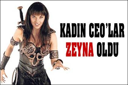 Kadın ceo`larda sinderella dönemi bitti, zeyna oldular