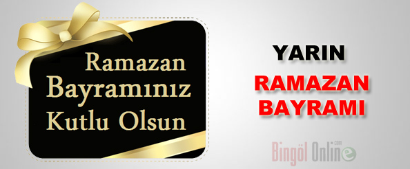 Ramazan bayramı başlıyor