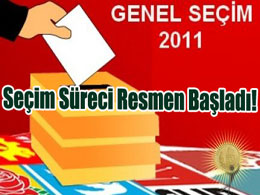 Seçim süreci resmen başladı