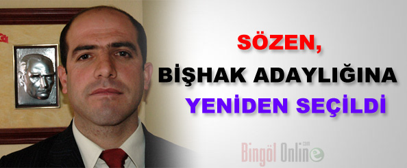 Sözen, bişhak başkanlığına yeniden seçildi