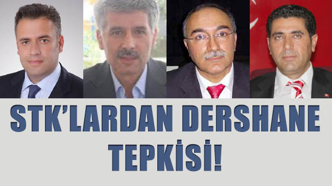 Stk`lardan dershane tepkisi!