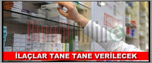 Tane ile ilaç dönemi geliyor