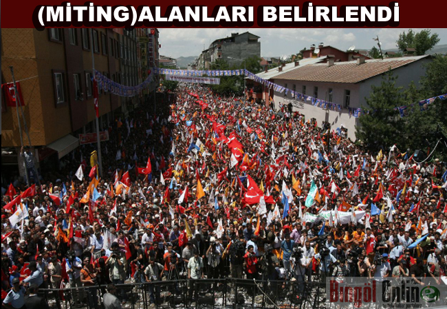 Toplantı ve yürüyüş yerleri belirlendi