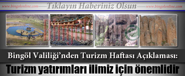 Turizm yatırımları ilimiz için önemlidir